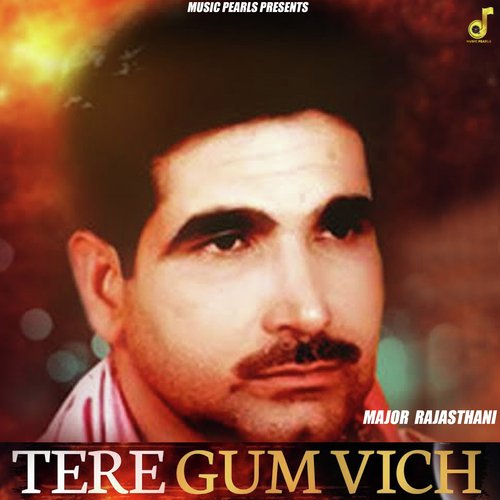 Tere Gum Vich