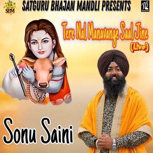 Tere Nal Manavage Saal Jine (Live)