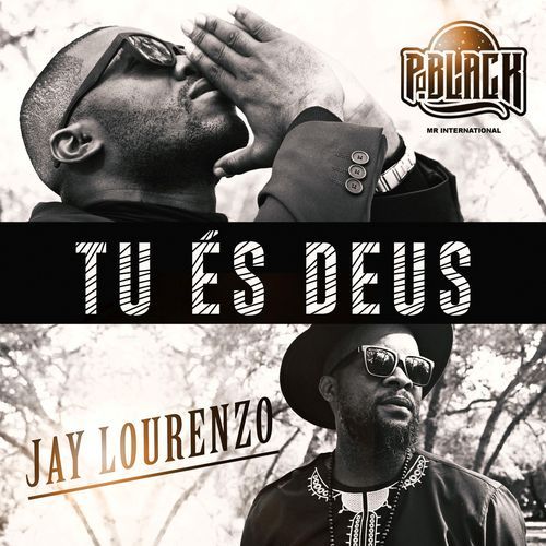 Tu És Deus (feat. Jay Lourenzo) cover art