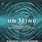 Unmind: Soulful Sitar Music with Introspective Dialogue