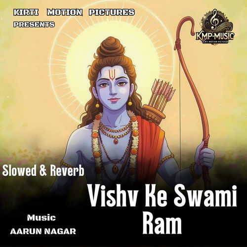 Vishv Ke Swami Ram Slowed & Reverb cover art