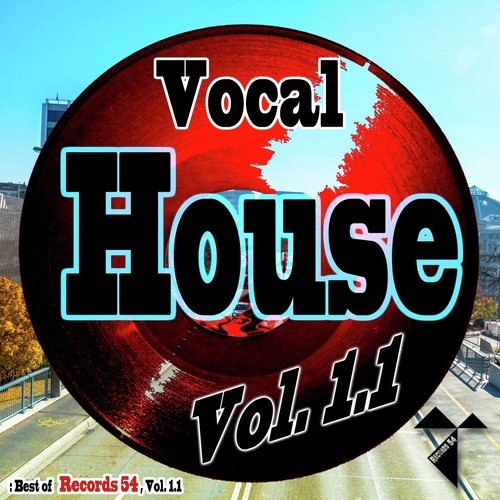 Vocal House: Best of Records 54, Vol. 1.1