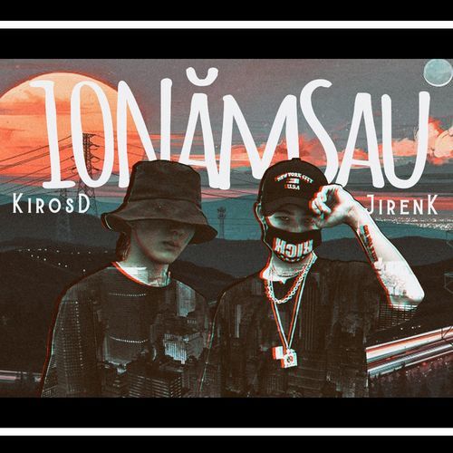 10 Năm Sau (feat. JirenK) cover art