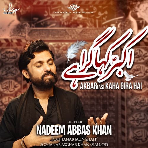 Akbar Kaha Gira Hai