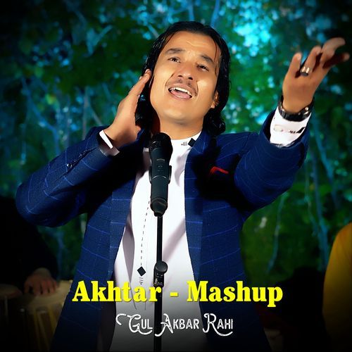 Akhtar - Mashup