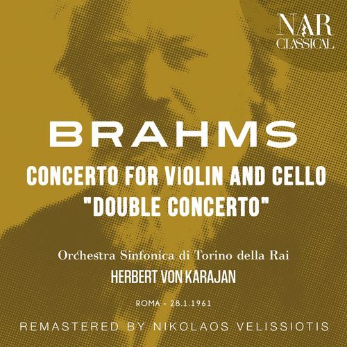 BRAHMS: CONCERTO FOR VIOLIN AND CELLO "Double Concerto"_poster_image