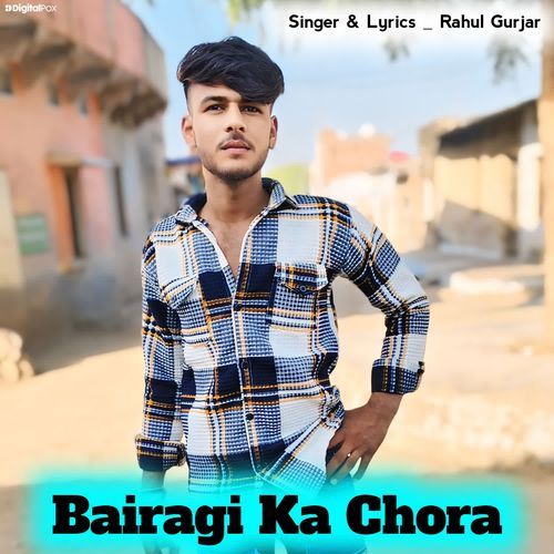 Bairagi Ka Chora