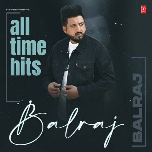 Balraj All Time Hits