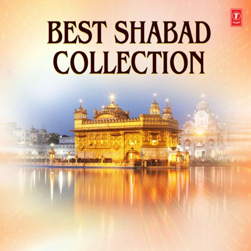 Best Shabad Collection