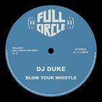 Blow Your Whistle
