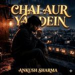 Chai Aur Yaadein