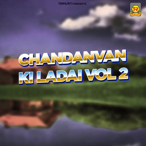 Chandanvan Ki Ladai Vol 2