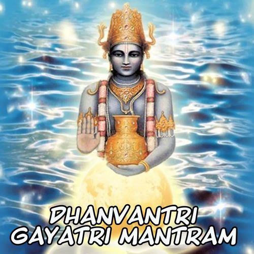 Dhanvantri Gayatri Mantram