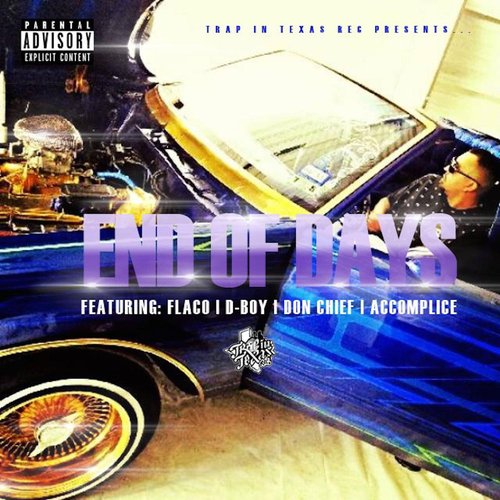 End of Days (feat. D-Boy, Don Chief & Accomplice)_poster_image