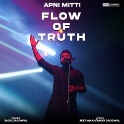 Flow of Truth (Apni Mitti Live)-PT4JQSREYAM