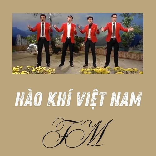 Hào Khí Việt Nam (#2)