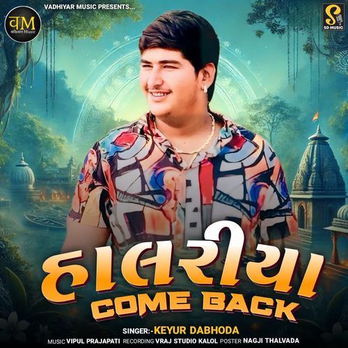 Halariya Come Back
