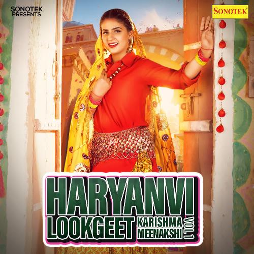 Haryanvi Lookgeet Karishma Meenakshi Vol 1