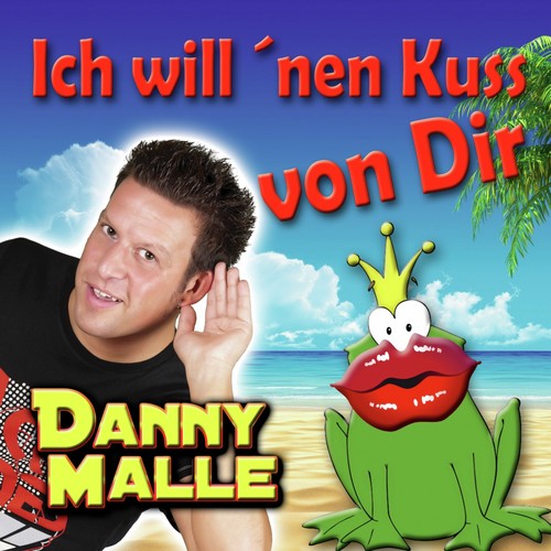 Ich will 'nen Kuss von Dir