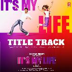 Its My Life Title Track (From "Its My Life")