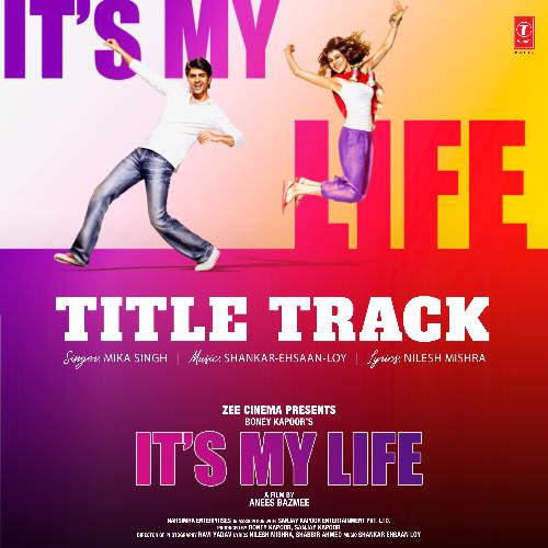 Its My Life Title Track (From "Its My Life")