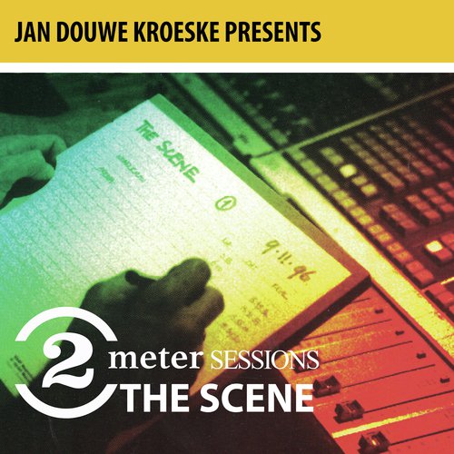 Jan Douwe Kroeske presents: 2 Meter Sessions - The Scene