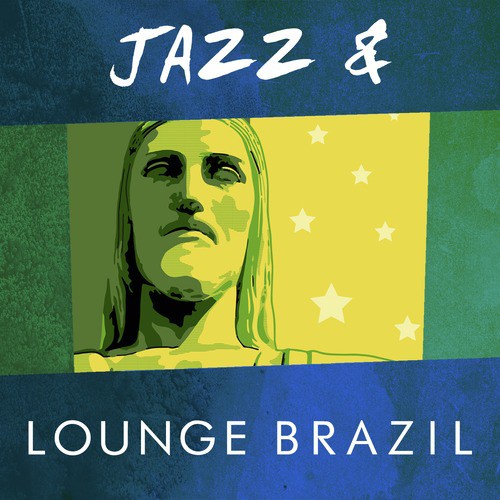 Jazz & Lounge Brazil