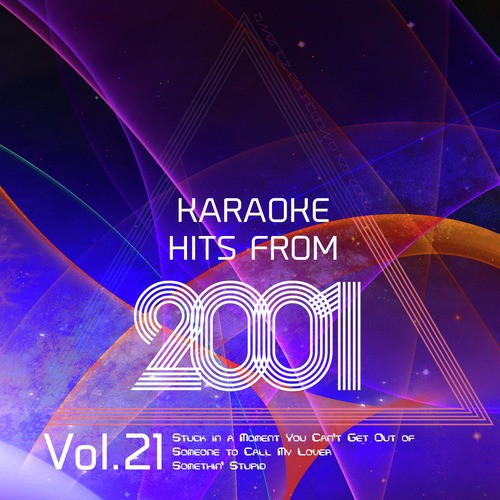 Karaoke Hits from 2001, Vol. 21
