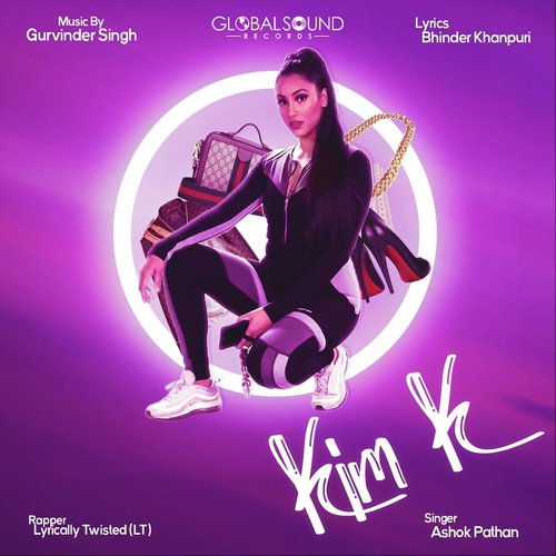 Kim K (feat. Ashok Pathan & Lyrically Twisted)