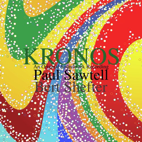 Kronos (An Original Soundtrack Recording)