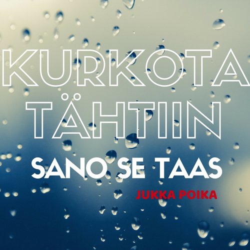 Kurkota tähtiin_poster_image