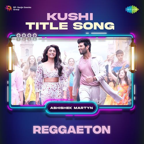 Kushi Title Song (Telugu) - Reggaeton