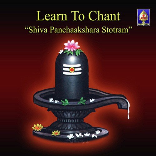 Learn To Chant - Shiva Panchaakshara Stotram