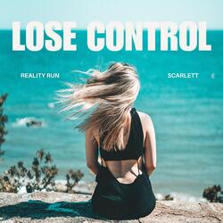 Lose Control-GzhcCAdyUFY