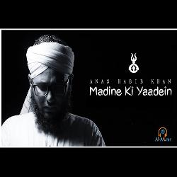 Madine Ki Yaadein