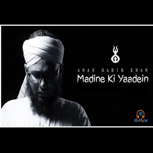 Madine Ki Yaadein
