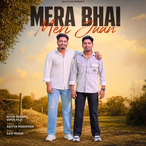 Mera Bhai Meri Jaan