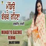 Mundeyo Bachke Rehna