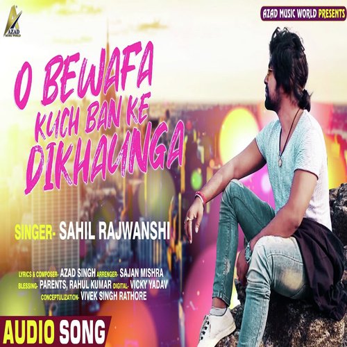 O Bewafa Kuch Ban Ke Dikhaunga_poster_image