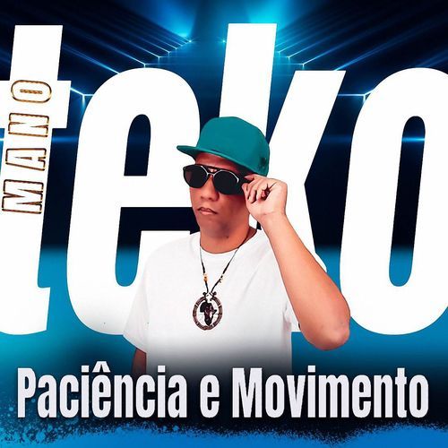 Paciência e Movimento
