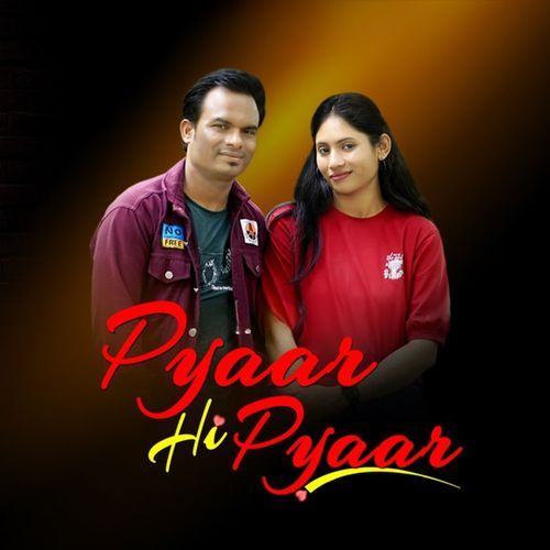 Pyaar Hi Pyaar