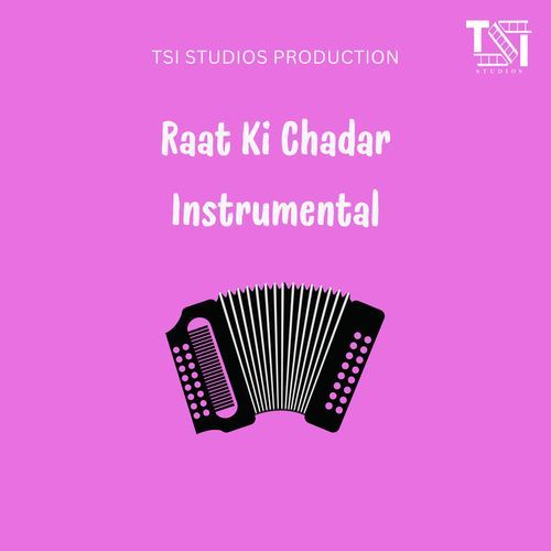 Raat Ki Chadar Instrumental