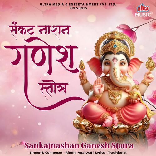 Sankatnashan Ganesh Stotra