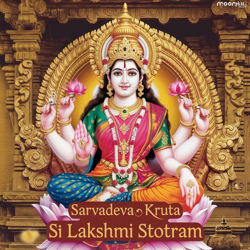 Sarvadeva Kruta Sri Lakshmi Stotram