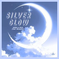 Silver Glow (feat. Barmuda)-BQpcZD8HAFk