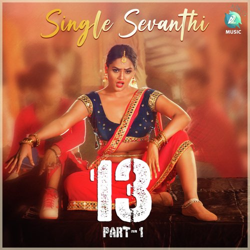 Single Sevanthi (&quot;From 13&quot;)