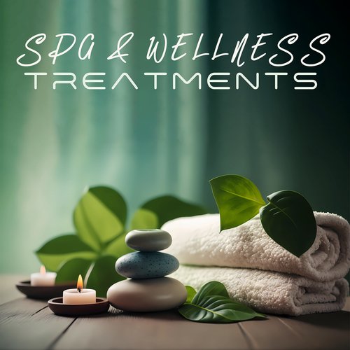 Spa & Wellness Treatments: Find Your Peace, Gentle Sounds for SPA BGM