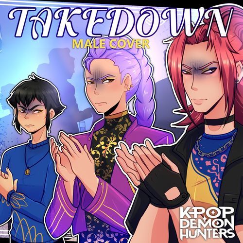 Takedown (from "KPop Demon Hunters") (SLAYTR/X Version) cover art