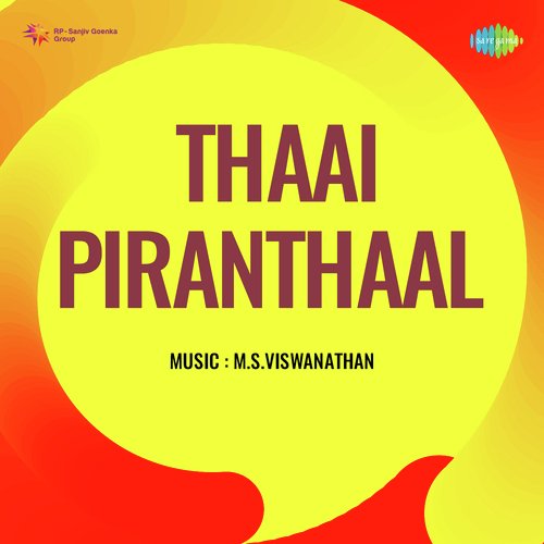 Thaai Piranthaal
