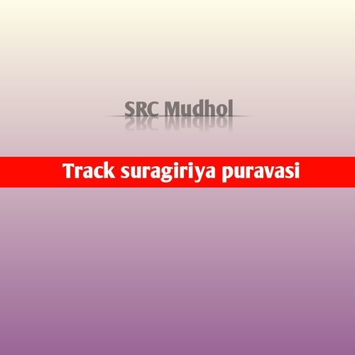 Track suragiriya puravasi